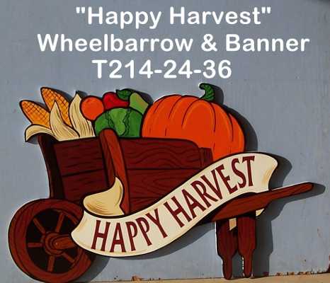 T214"Happy Harvest" Wheelbarrow & Banner